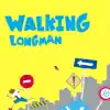 LONGMAN - WALKING